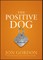 The Positive Dog