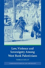 Law, Violence and Sovereignty Amoung West Bank Palestinians