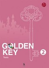 Golden key 2. Tests. Anglų kalbos testai II klasei. Pirmieji mokymo metai (serija „Šok“)