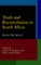Truth and Reconciliation in South Africa