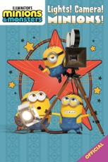 Illumination's Minions & Monsters: Lights! Camera! Minions!