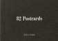 Roni Horn. 82 Postcards