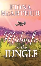 Midwife in the Jungle