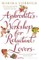 Aphrodite's Workshop for Reluctant Lovers