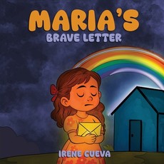Maria's Brave Letter