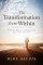 Transformation from Within