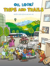 Oh, Look! Trips and Trails