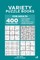 Variety Puzzle Books for Adults - 400 Hard Puzzles 9x9