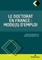 Le Doctorat En France: Mode(s) d'Emploi