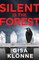 Silent Is the Forest