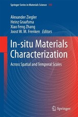 In-situ Materials Characterization