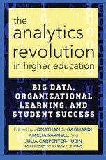 The Analytics Revolution in Higher Education