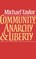 Community, Anarchy and Liberty