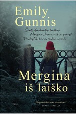 MERGINA IŠ LAIŠKO: tikrais faktais paremta pribloškianti istorija apie daugybės vienišų motinų ir jų kūdikių likimus