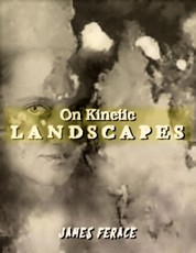 On Kinetic Landscapes