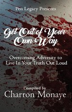 Get Out Of Your Own Way