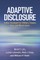Adaptive Disclosure