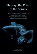 Through the Prism of the Senses