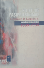 Pilietinis pasipriešinimas Lietuvoje ir Lenkijoje: sąsajos ir ypatumai, 1939–1956