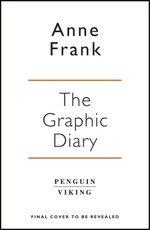 Anne Frank's Diary: The Graphic Adaptation