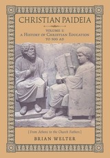 Christian Paideia (Vol.1)
