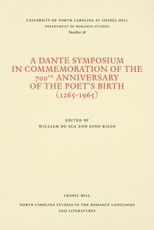 A Dante Symposium in Commemoration of the 700th Anniversary of the Poet's Birth (1265-1965)