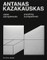 Antanas Kazakauskas. Viskas užprogramuota