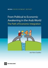 From Political to Economic Awakening in the Arab World