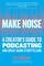 Make Noise
