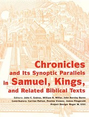 Chronicles and Its Synoptic Parallels in Samuel, Kings, and Related Biblical Texts