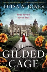 The Gilded Cage