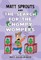 Matt Sprouts and the Search for the Chompy Wompers!
