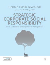 Strategic Corporate Social Responsibility: Tools and Theories for Responsible Management
