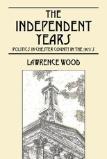 The Independent Years