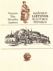Mažosios Lietuvos kultūros pėdsakai (1990)