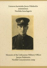 Lietuvos karininko Juozo Palukaičio atsiminimai