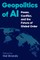 Geopolitics of AI