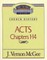 Thru the Bible Vol. 40: Church History (Acts 1-14)