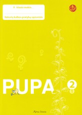 Pupa. Pratybų sąsiuvinis 2 klasei, 1 dalis. Serija ŠOK