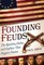 Founding Feuds