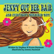 Jenny Cut Her Hair