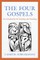 The Four Gospels