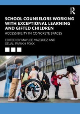 School Counselors Working with Exceptional Learning and Gifted Children