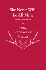 She Never Will be All Mine - Poems of the Heart