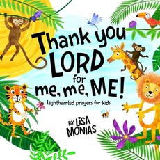 Thank You LORD! for me, me, ME!