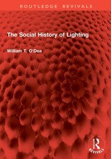 The Social History of Lighting