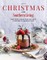 2021 Christmas with Southern Living: Inspired Ideas for Holiday Cooking & Decorating
