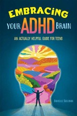 Embracing Your ADHD Brain