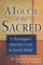 A Touch of the Sacred
