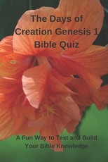 The Days of Creation Genesis 1 Bible Quiz